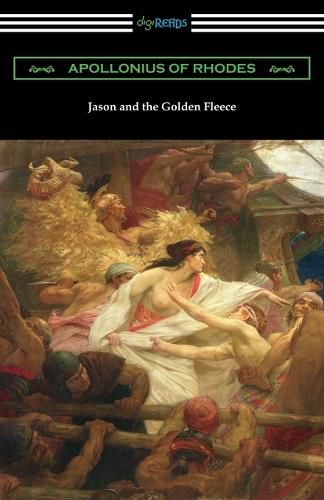 Jason and the Golden Fleece: The Argonautica