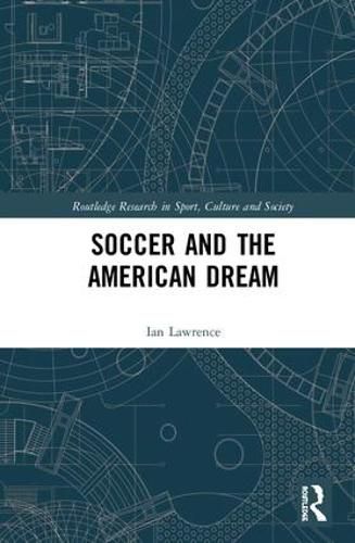 Soccer and the American Dream