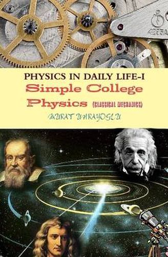 Cover image for PHYSICS IN DAILY LIFE-I (Classical Mechanics)