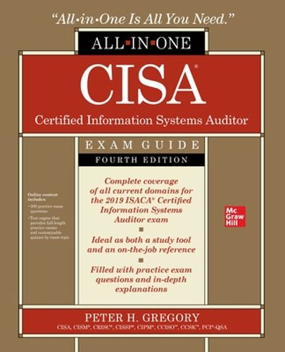 Cover image for CISA Certified Information Systems Auditor All-in-One Exam Guide, Fourth Edition