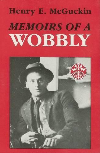 Cover image for Memoirs of a Wobbly