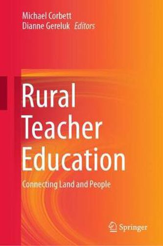 Cover image for Rural Teacher Education: Connecting Land and People