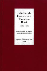Cover image for Edinburgh Housemails Taxation Book, 1634-1636