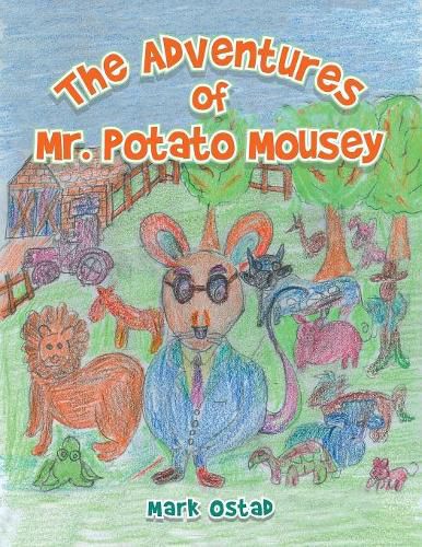 Cover image for The Adventures of Mr. Potato Mousey