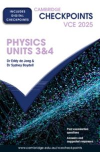 Cover image for Cambridge Checkpoints VCE Physics Units 3&4 2025