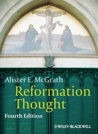 Cover image for Reformation Thought: An Introduction