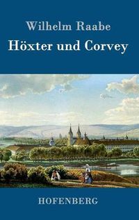 Cover image for Hoexter und Corvey: Eine historische Novelle