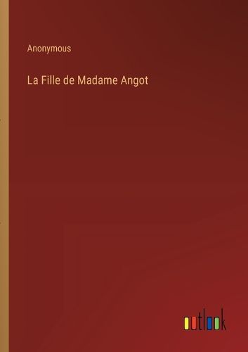 Cover image for La Fille de Madame Angot