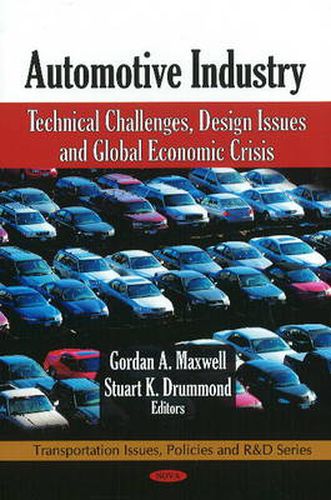 Cover image for Automotive Industry: Technical Challenges, Design Issues & Global Economic Crisis