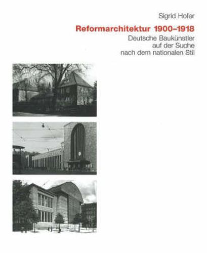 Cover image for Reformarchitektur: 1900-1918