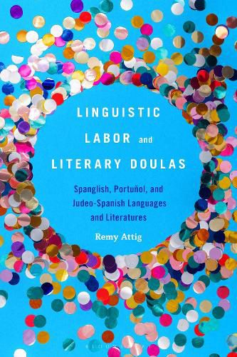 Cover image for Linguistic Labor and Literary Doulas