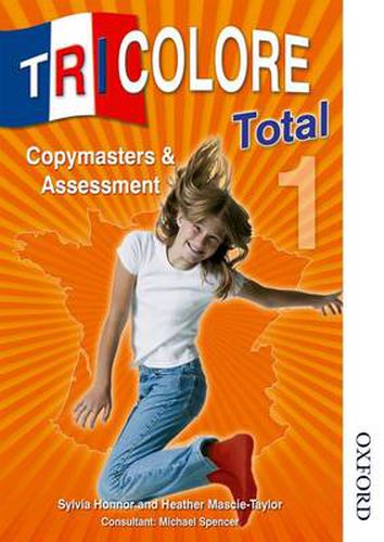 Cover image for Tricolore Total 1 Copymasters and Assessment