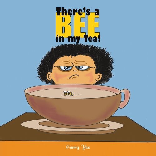 Cover image for There's a Bee in my Tea!