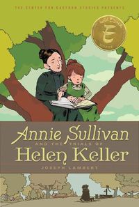 Cover image for Annie Sullivan and the Trials of Helen Keller