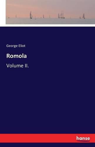 Cover image for Romola: Volume II.