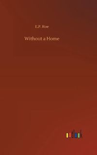 Cover image for Without a Home