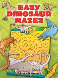 Cover image for Easy Dinosaur Mazes