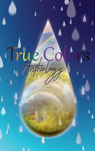 Cover image for True Colors - A Pride Anthology