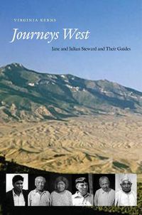 Cover image for Journeys West: Jane and Julian Steward and Their Guides
