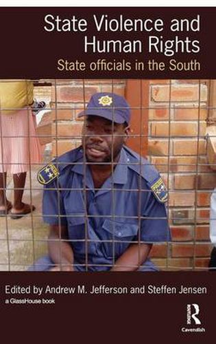 Cover image for State Violence and Human Rights: State Officials in the South