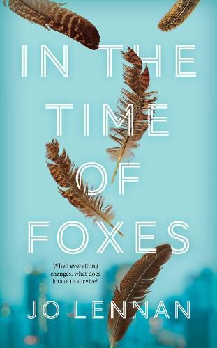 In the Time of Foxes