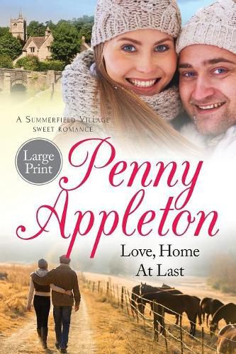 Cover image for Love, Home At Last: Large Print Edition