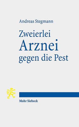 Cover image for Zweierlei Arznei gegen die Pest