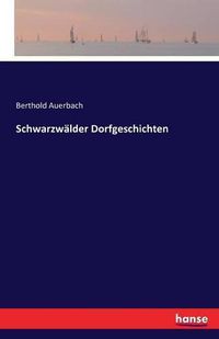 Cover image for Schwarzwalder Dorfgeschichten