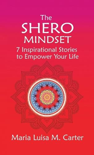 Cover image for The SHEro Mindset