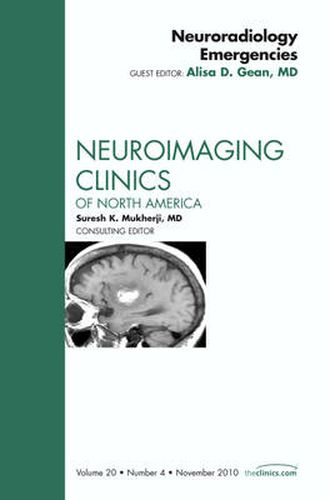 Cover image for Neuroradiology Emergencies, An Issue of Neuroimaging Clinics