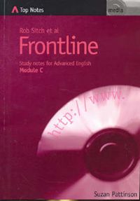 Cover image for Rob Sitch Et Al: Frontline : Study Notes for Advanced English : Module C