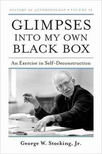 Cover image for Glimpses into My Own Black Box: An Exercise in Self-Deconstruction