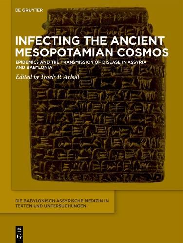 Cover image for Infecting the Ancient Mesopotamian Cosmos