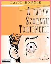 Cover image for A Papam Szornyu Tortenetei