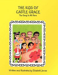 Cover image for The Kids of Castle Grace