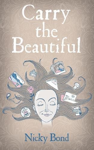 Cover image for Carry the Beautiful