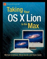 Cover image for Taking Your OS X Lion to the Max