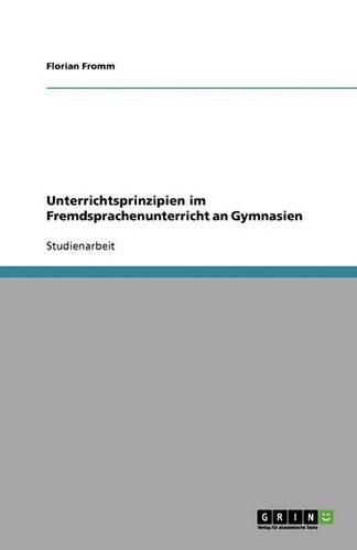 Cover image for Unterrichtsprinzipien im Fremdsprachenunterricht an Gymnasien