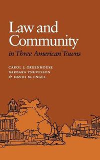 Cover image for Law and Community in Three American Towns