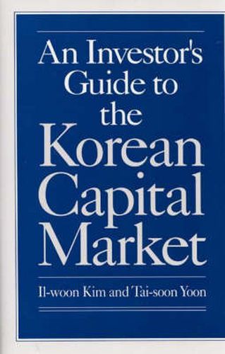 Cover image for An Investor's Guide to the Korean Capital Market