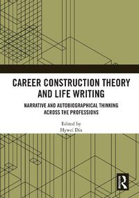 Cover image for Career Construction Theory and Life Writing