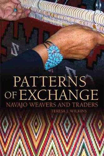 Cover image for Patterns of Exchange: Navajo Weavers and Traders