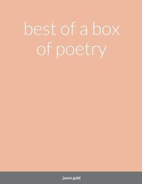 Cover image for best of a box of poetry