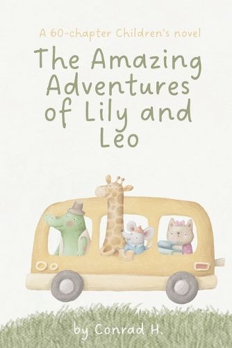 Cover image for The Amazing Adventures of Lily and Leo