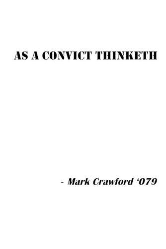 Cover image for As a Convict Thinketh