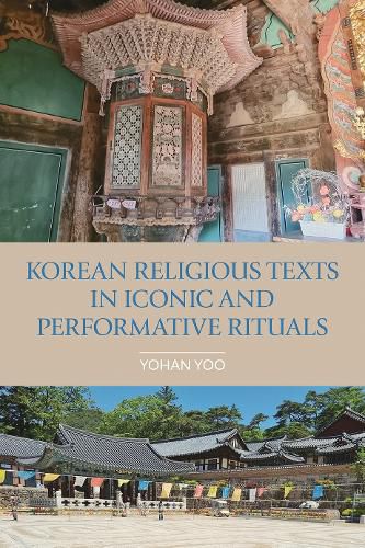 Cover image for Korean Religious Texts in Iconic and Performative Rituals