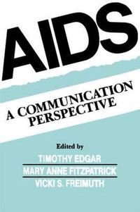 Cover image for Aids: A Communication Perspective