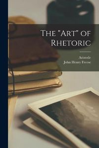 Cover image for The art of Rhetoric