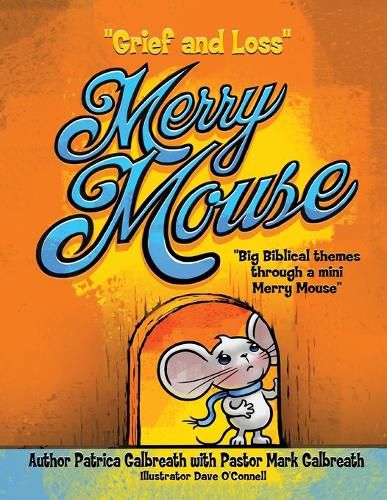 Cover image for Merry Mouse Grief and Loss