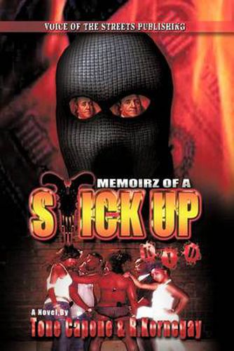 Cover image for Memoirz of a Stick Up Kid